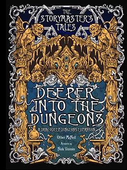 The Storymaster's Tales "Deeper into the Dungeon": Expansion to Dracodeep Dungeon. Become a Hero in a Grimm Family Tabletop RPG Boardgame Book. Kids ... Game Books Solo-5 players, Kids and Adults)