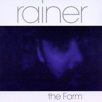Rainer - The Farm