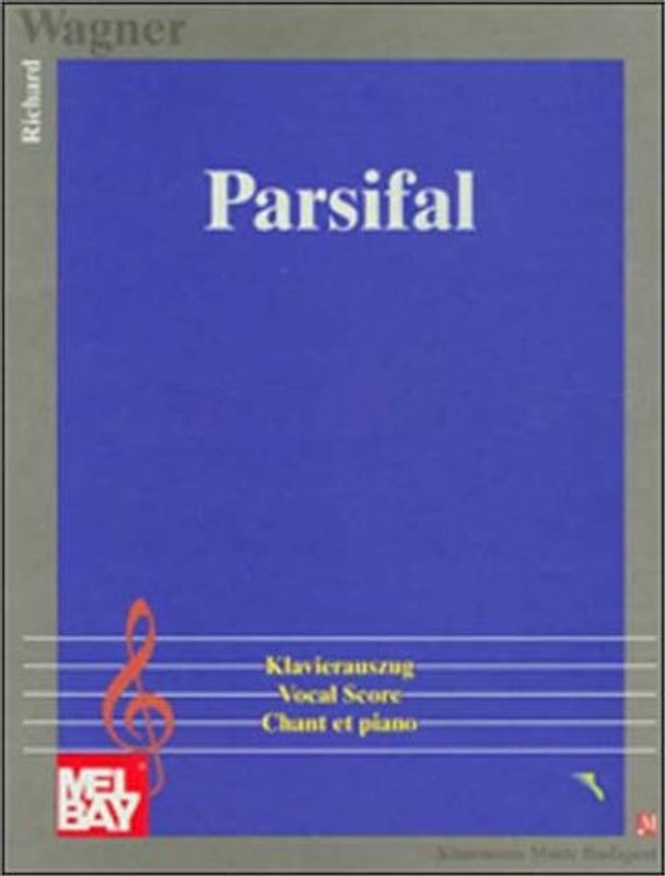 Parsifal. Klavierauszug