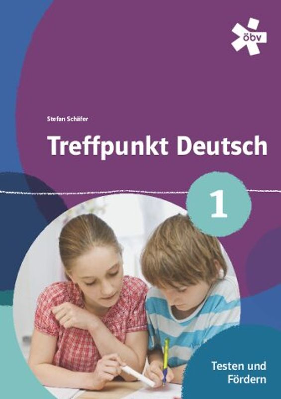 Treffpunkt Deutsch 1. Testen und Fördern, Arbeitsheft