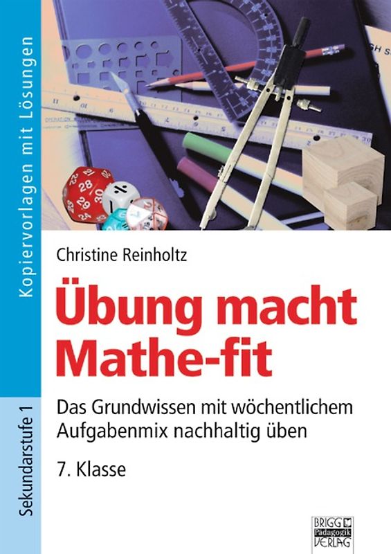 Übung macht Mathe-fit / 7. Klasse - Kopiervorlagen mit Lösungen