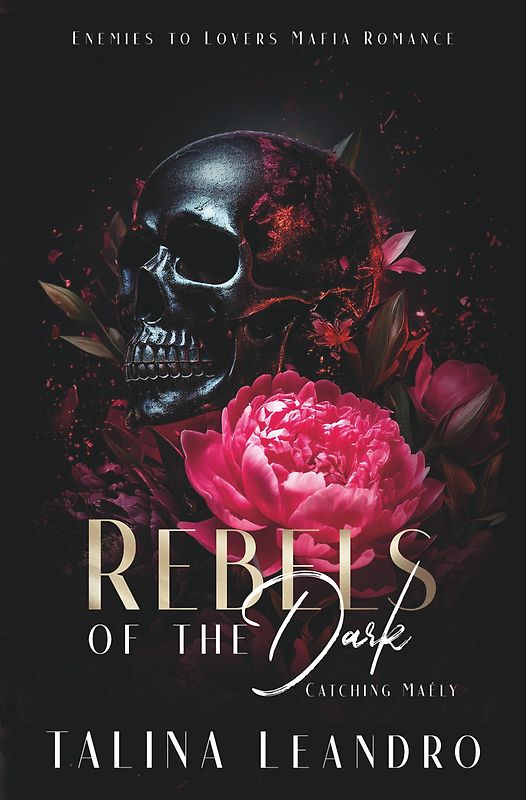 Rebels of the Dark: Catching Maély