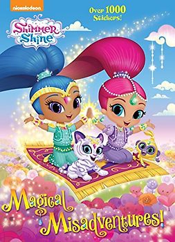 Magical Misadventures! (Shimmer and Shine)