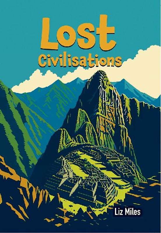 Lost Civilisations