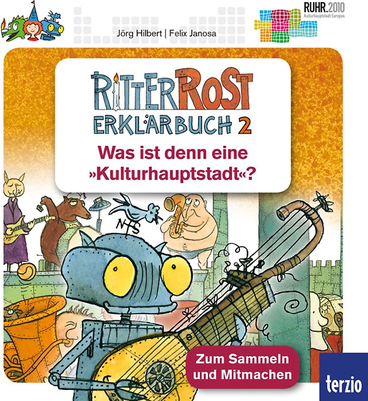 Ritter Rost - Was ist denn eine "Kulturhauptstadt"?. Erklärbuch 2