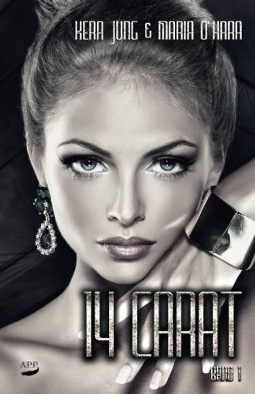 14 Carat - Kera Jung, Maria O'Hara [Taschenbuch]