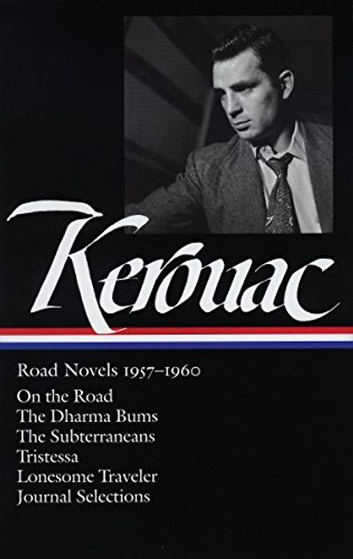 Jack Kerouac: Road Novels 1957-1960 (Loa #174)