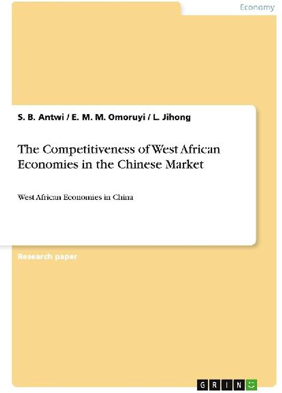 The Competitiveness of West African Economies in the Chinese Market