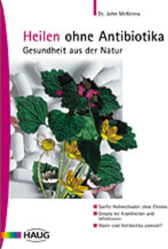 Heilen ohne Antibiotika