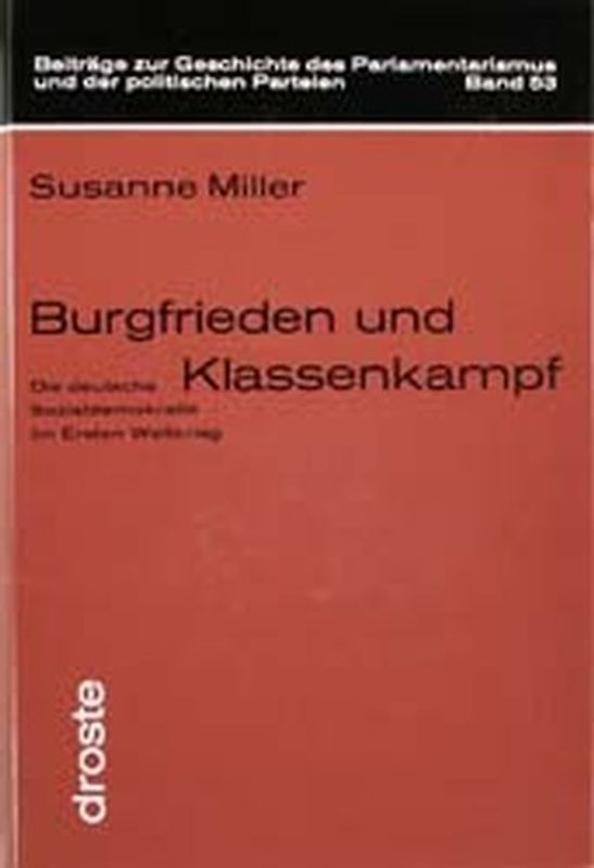 Burgfrieden und Klassenkampf