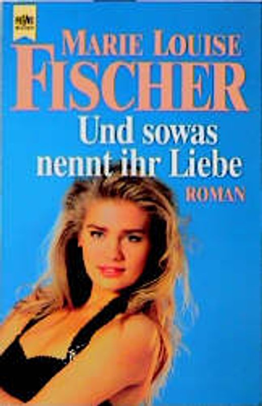 Und sowas nennt ihr Liebe