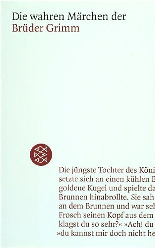 Die wahren Märchen der Brüder Grimm
