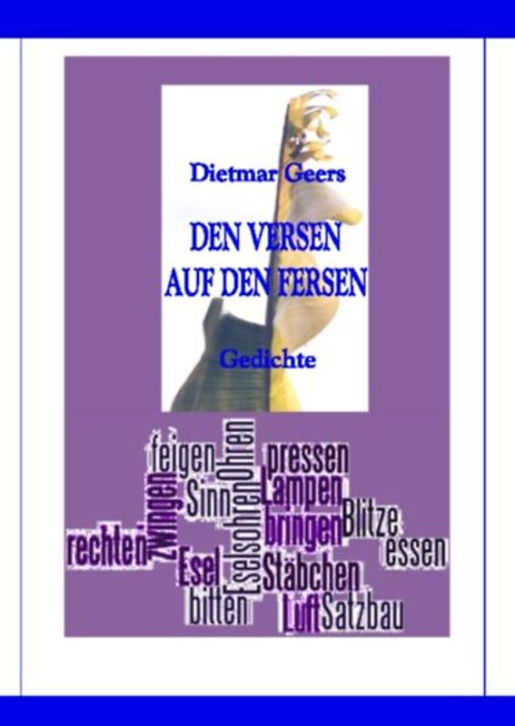 Den Versen auf den Fersen