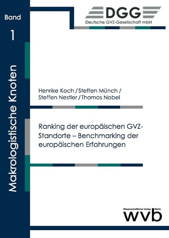 Ranking der europäischen GVZ-Standorte