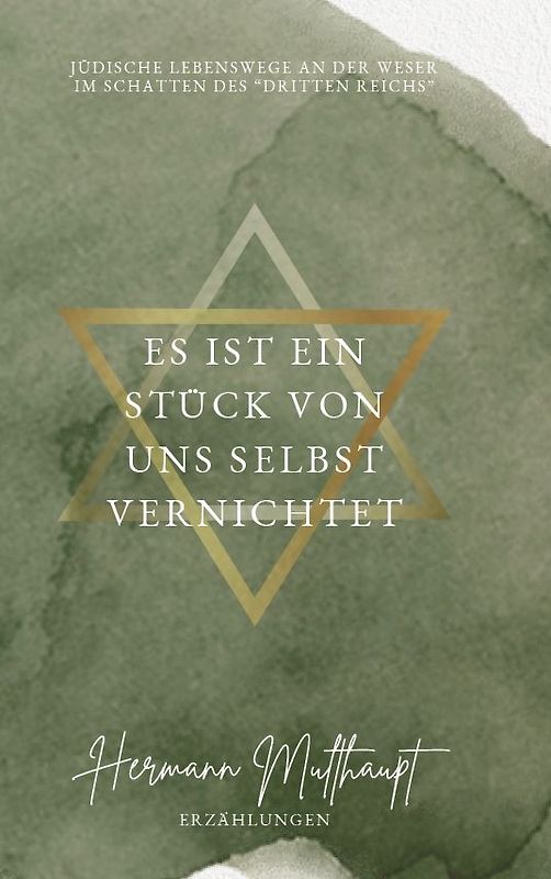 Es ist ein Stück von uns selbst vernichtet.