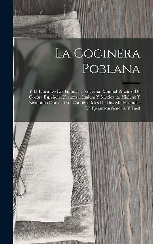 La Cocinera Poblana
