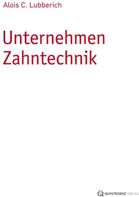 Unternehmen Zahntechnik