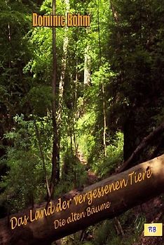 Das Land der vergessenen Tiere