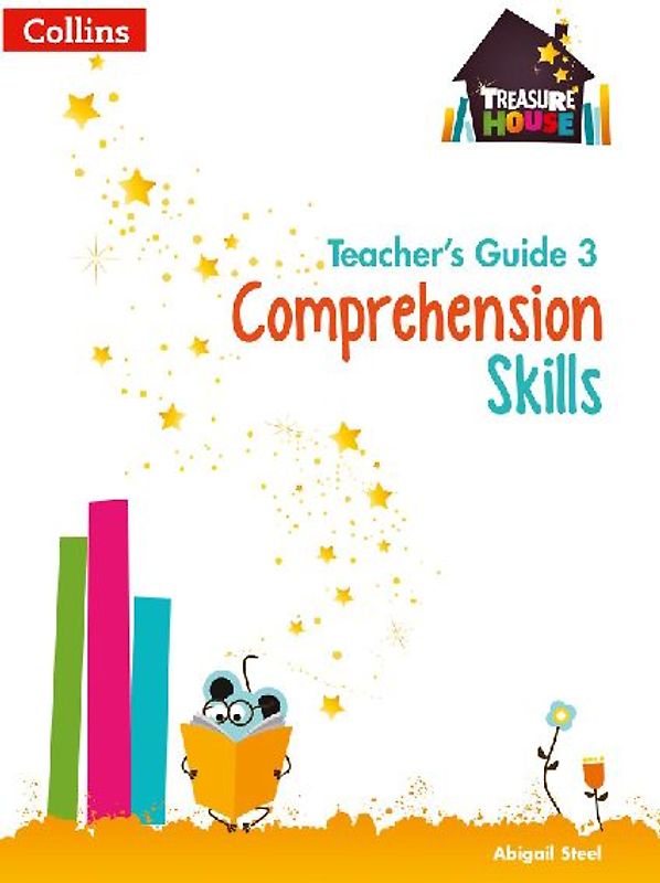Comprehension Skills Teacher's Guide 3
