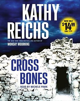 Cross Bones: A Novel (Temperance Brennan Novels) - Reichs, Kathy