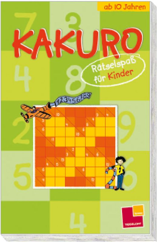 Kakuro - Rätselspass für Kinder - ab 10 Jahren