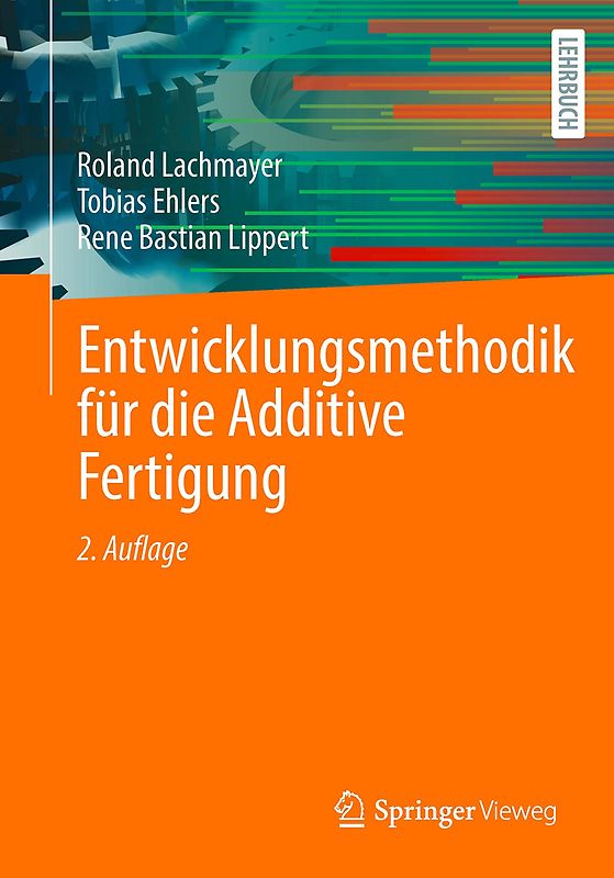 Entwicklungsmethodik für die Additive Fertigung