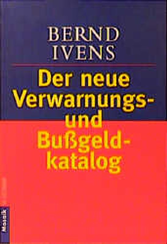 Verwarnungs- und Bussgeldkatalog