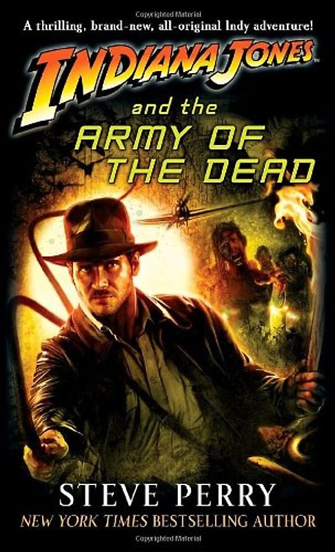 Indiana Jones and the Army of the Dead - Perry, Steve
