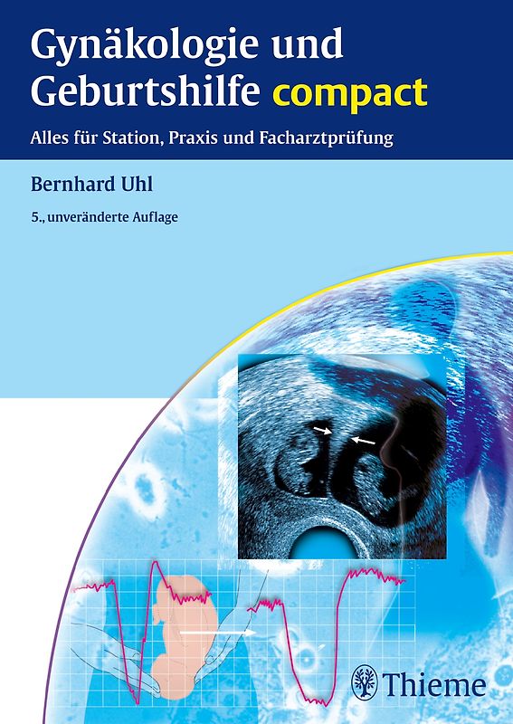 Gynäkologie und Geburtshilfe compact