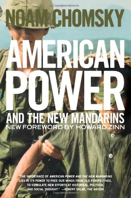 American Power and the New Mandarins: Historical and Political Essays - Noam Chomsky