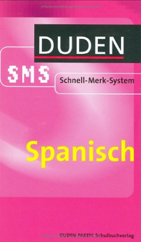 SMS Spanisch - Grammatik 5.-10. Klasse