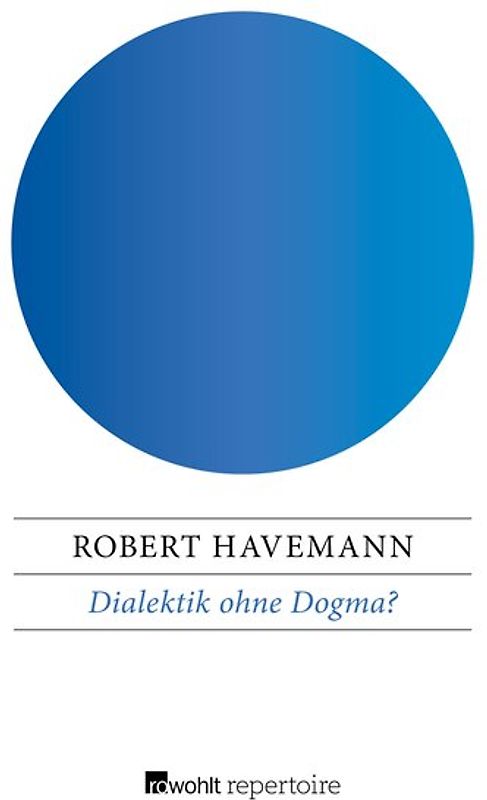 Dialektik ohne Dogma?