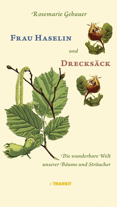 Frau Haselin und Drecksäck