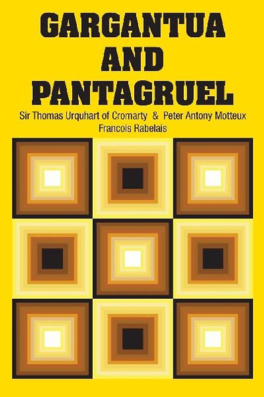 Gargantua and Pantagruel