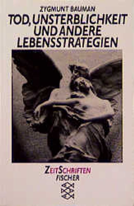 Tod, Unsterblichkeit und andere Lebensstrategien. Oder andere Überlebensstrategien