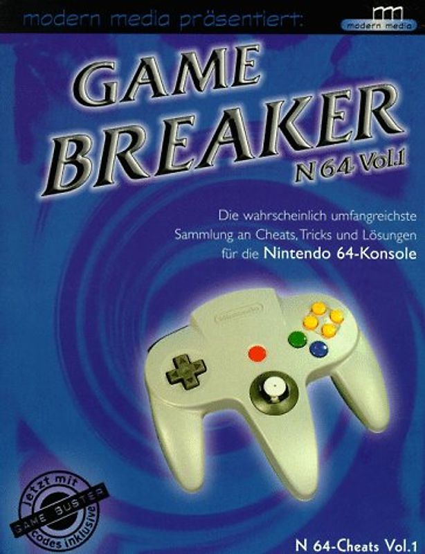 Game Breaker N64 Cheats Vol. 1. Die wahrscheinlich grösste Sammlung an Cheats für das Nintendo 64