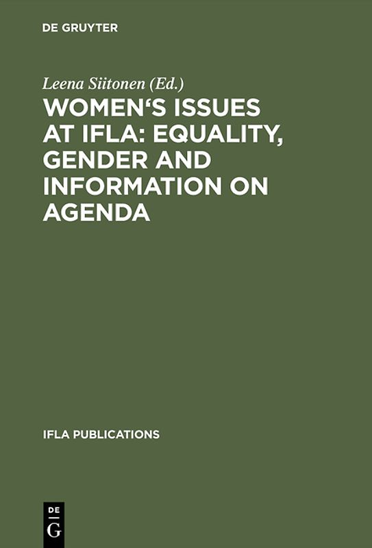 Women's Issues at IFLA: Equality, Gender and Information on Agenda