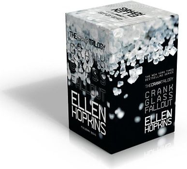 The Crank Trilogy: Crank; Glass; Fallout - Hopkins, Ellen