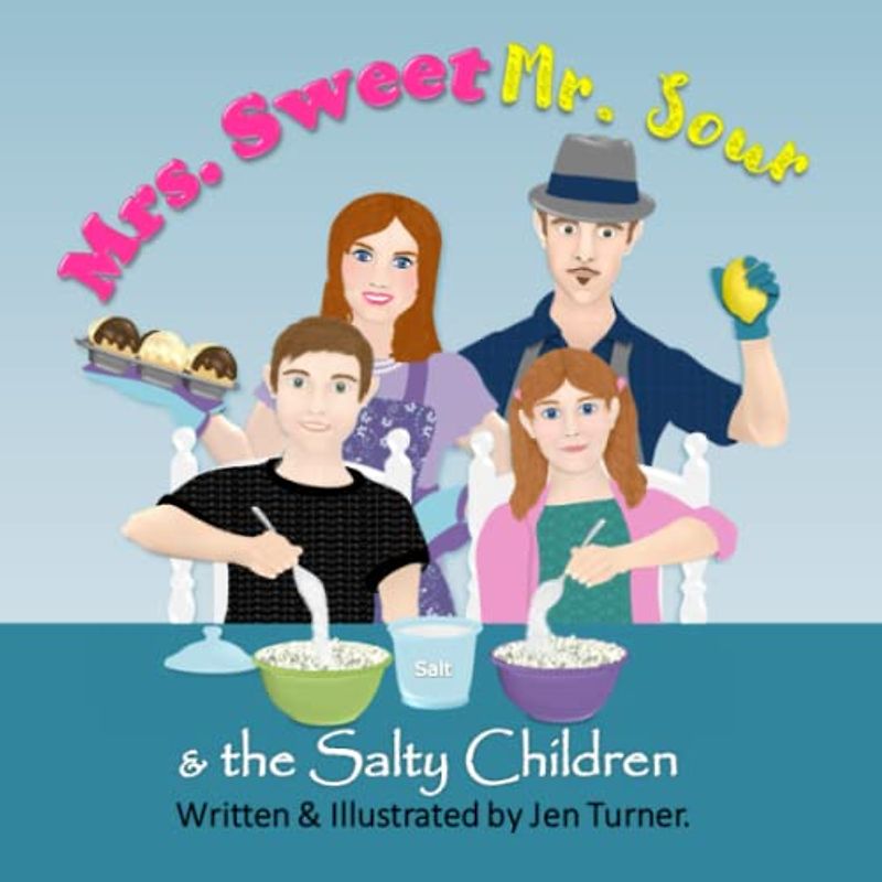 Mrs. Sweet, Mr. Sour and the Salty Children
