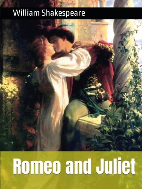 Romeo and Juliet: Annotated