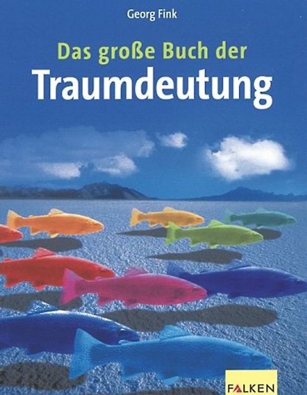 Das grosse Buch der Traumdeutung