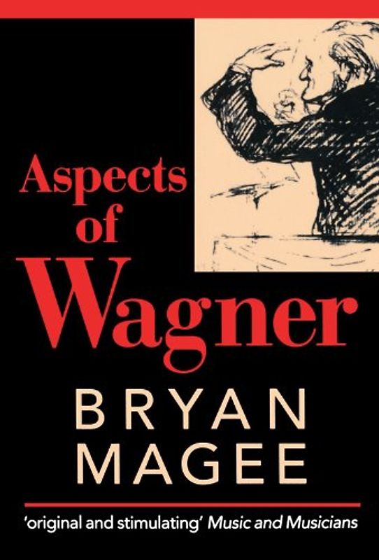 Aspects of Wagner (Oxford Paperbacks)