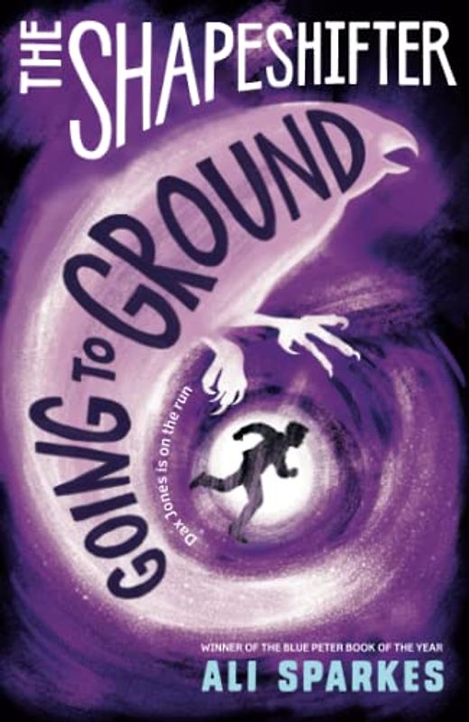 The Shapeshifter: Going to Ground