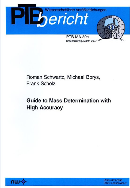 Guide to Mass Determination with high Accuracy