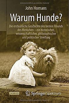 Warum Hunde?