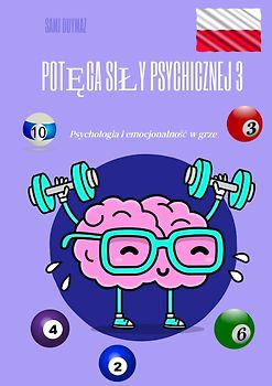 Potęga siły psychicznej 3