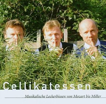 Cellikatessen - Von Mozart Bis Miller