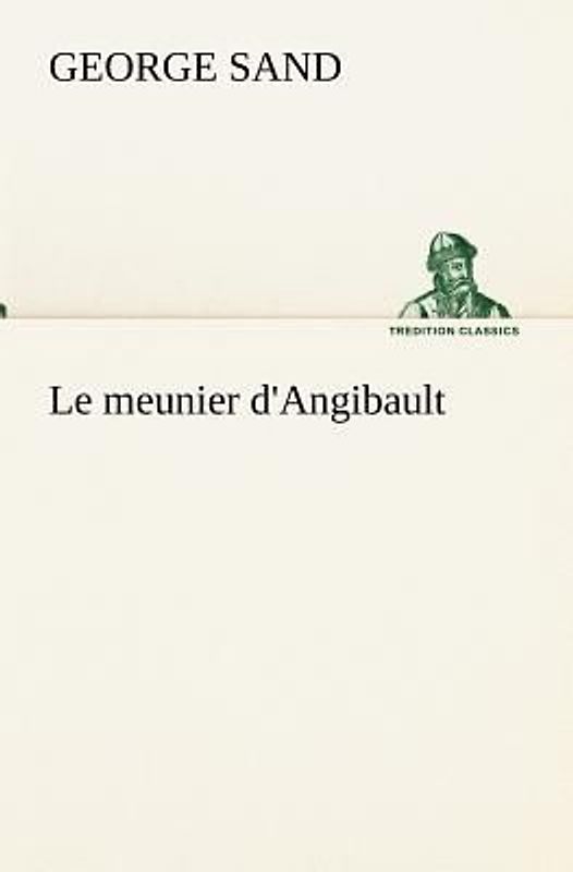 Le meunier d'Angibault