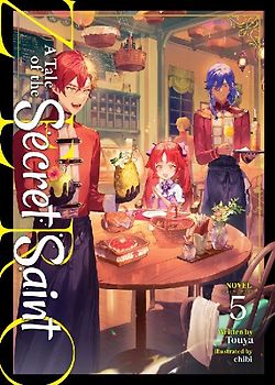 A Tale of the Secret Saint Zero (Light Novel) Vol. 5