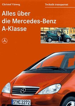 Alles über die Mercedes-Benz A-Klasse